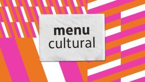 Menu cultural percorre sabores do país
