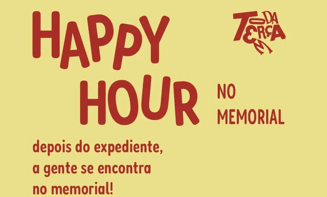 Memorial tem ‘happy hour’ grátis às terças